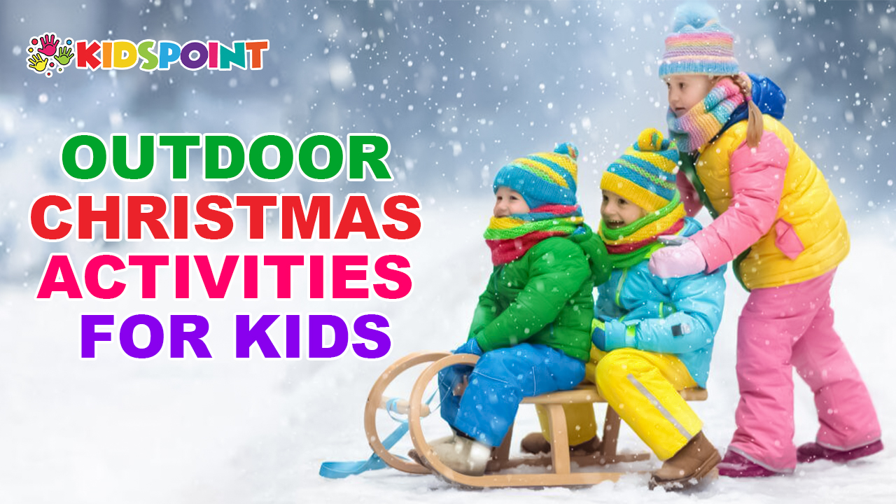 Outdoor Christmas Activities for Kids