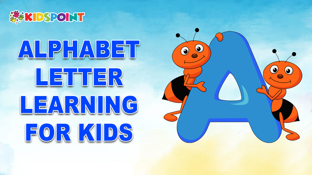 Alphabet Letter Learning for Kids