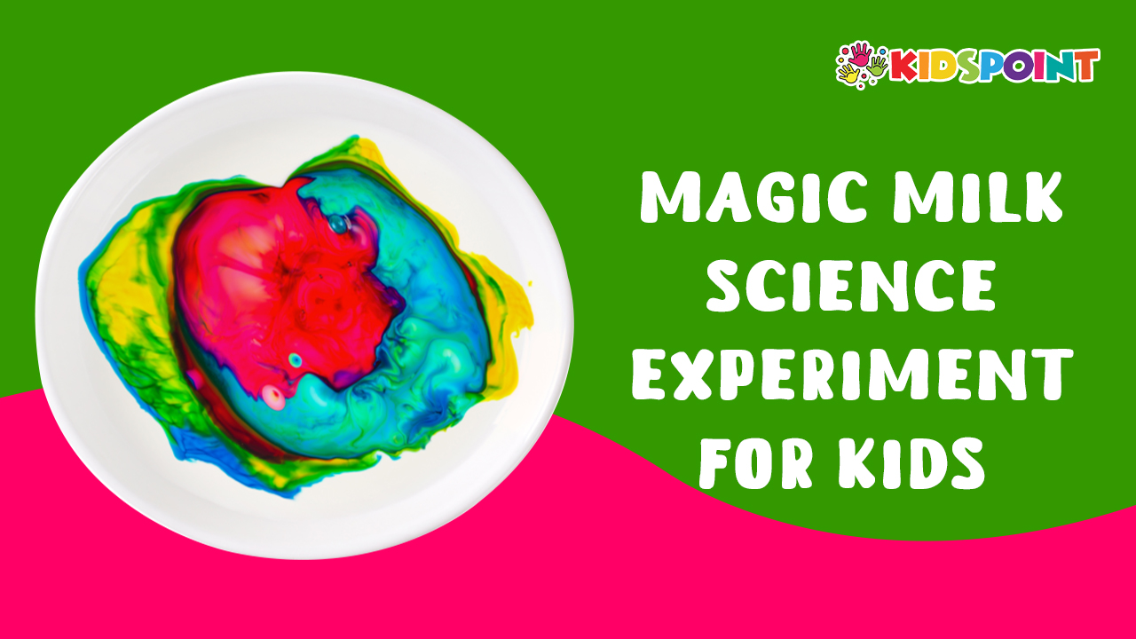 Magic Milk Science Experiment For Kids