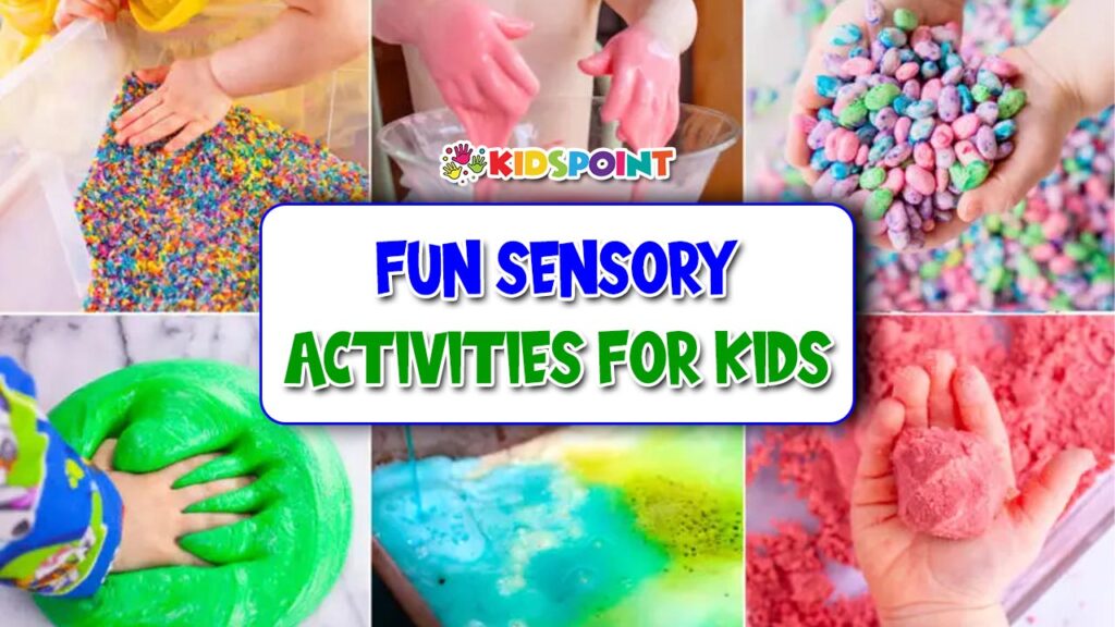 Fun Sensory Activities for Kids | The Kids Point