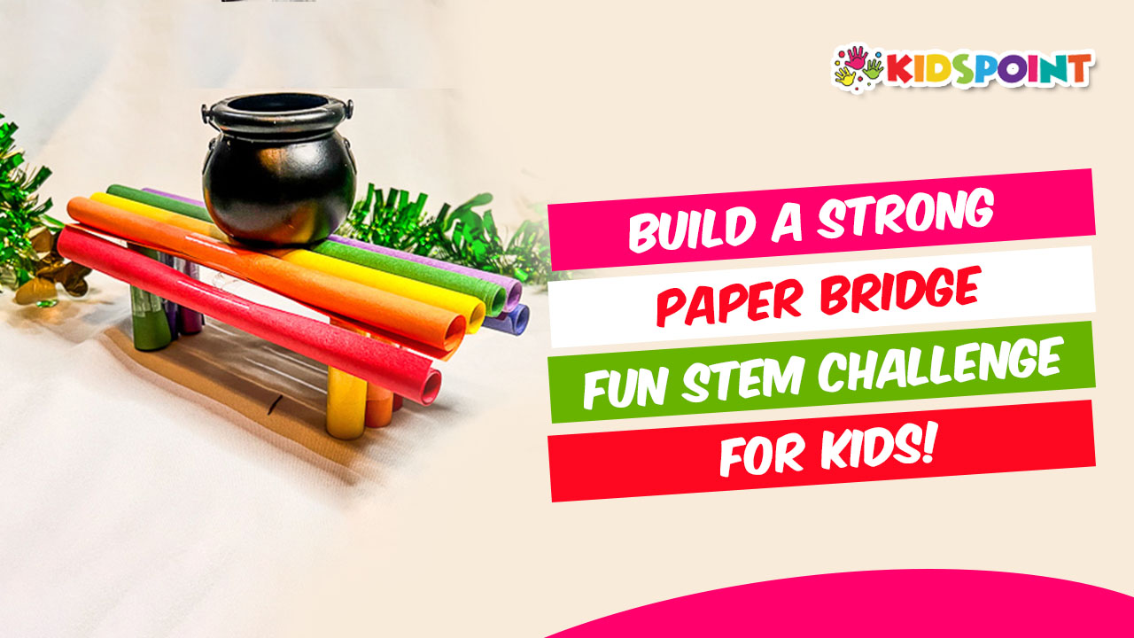 build a strong paper bridge fun stem challenge for kids!