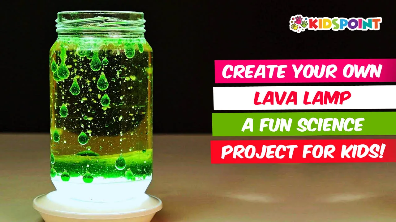 create your own lava lamp a fun science project for kids!