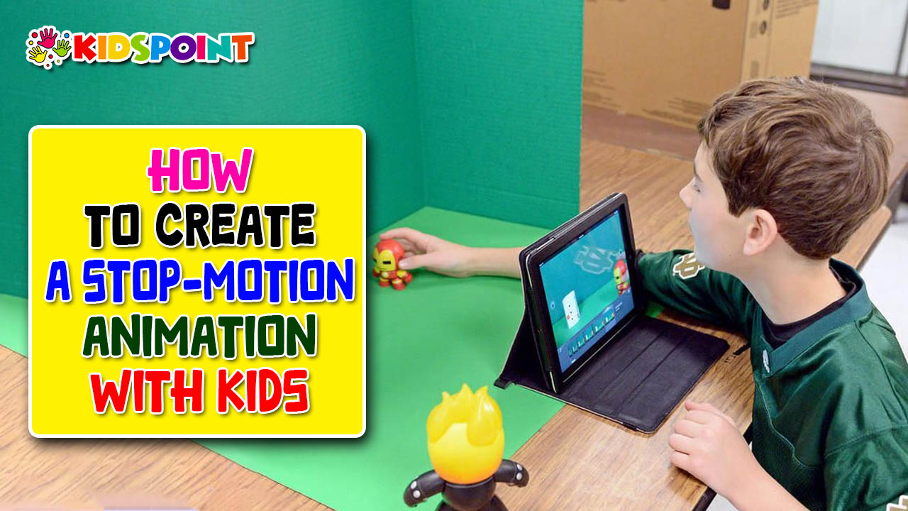 how to create a stop-motion animation with kids