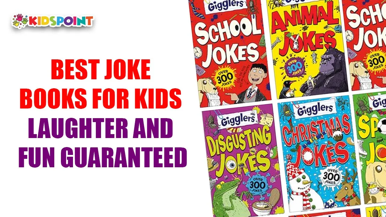 best joke books for kids laughter and fun guaranteed