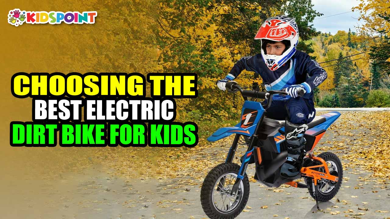 choosing the best electric dirt bike for kids