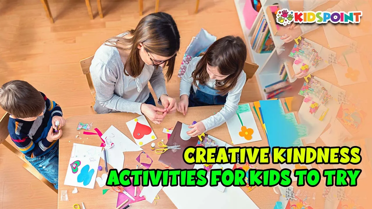 creative kindness activities for kids to try