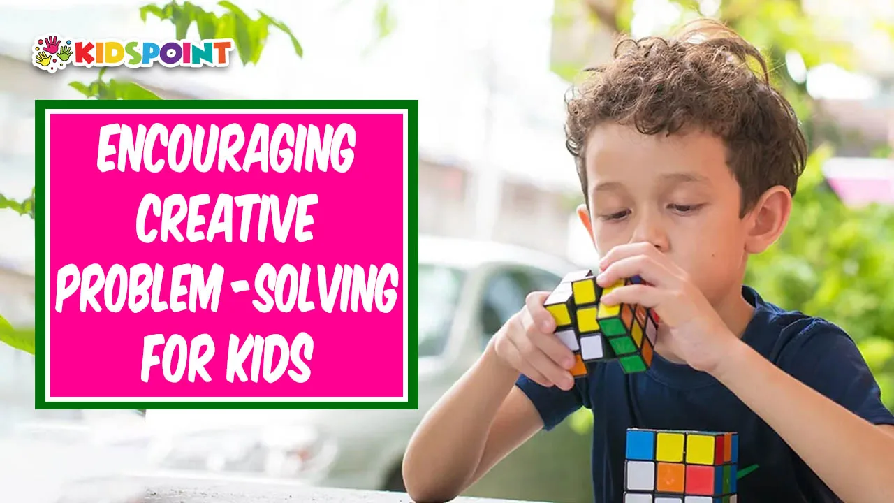 encouraging creative problem-solving fun challenges for kids