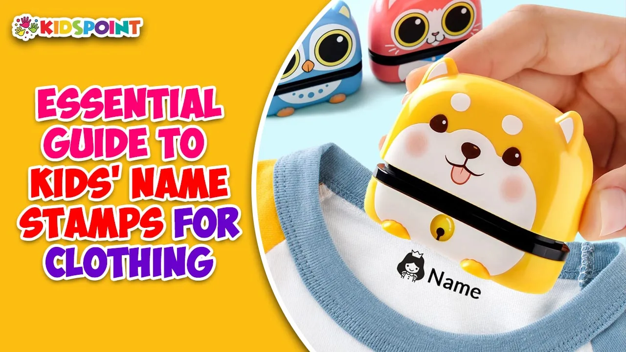 essential guide to kids' name stamps for clothing