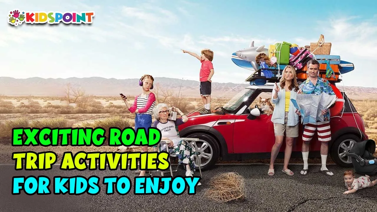 exciting road trip activities for kids to enjoy