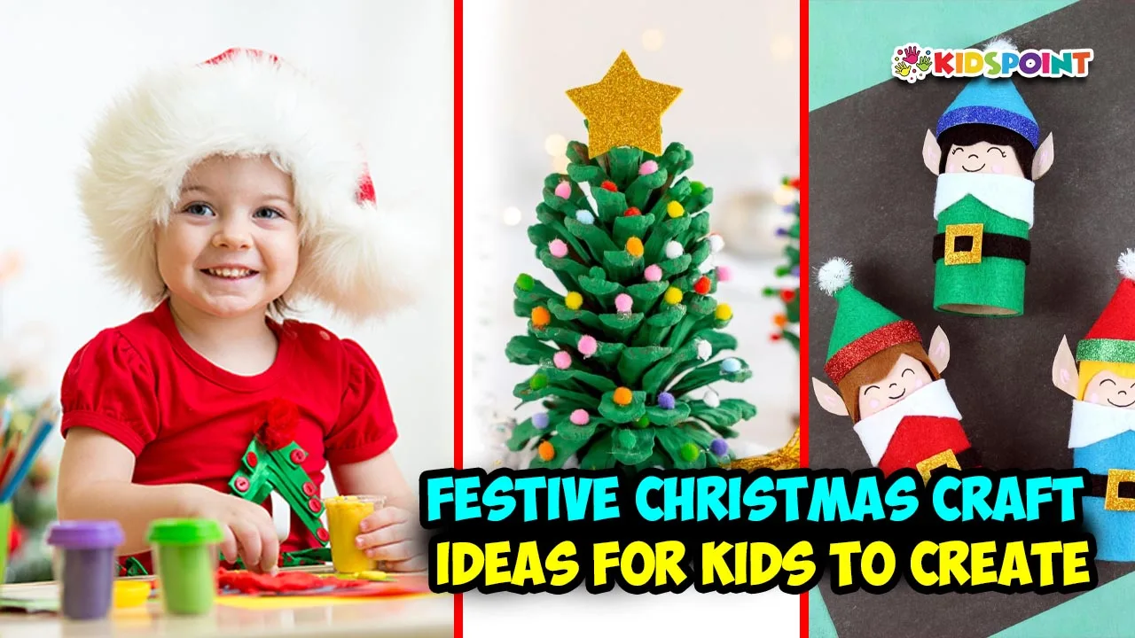 festive christmas craft ideas for kids to create