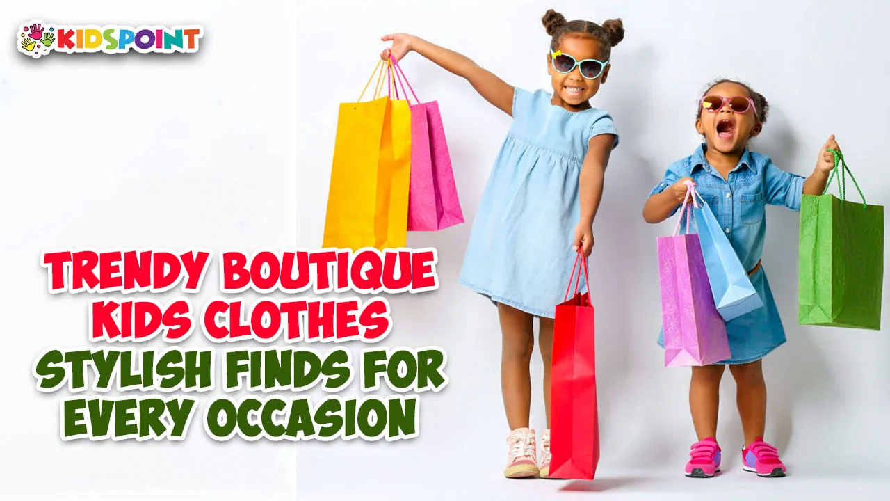 trendy boutique kids clothes stylish finds for every occasion