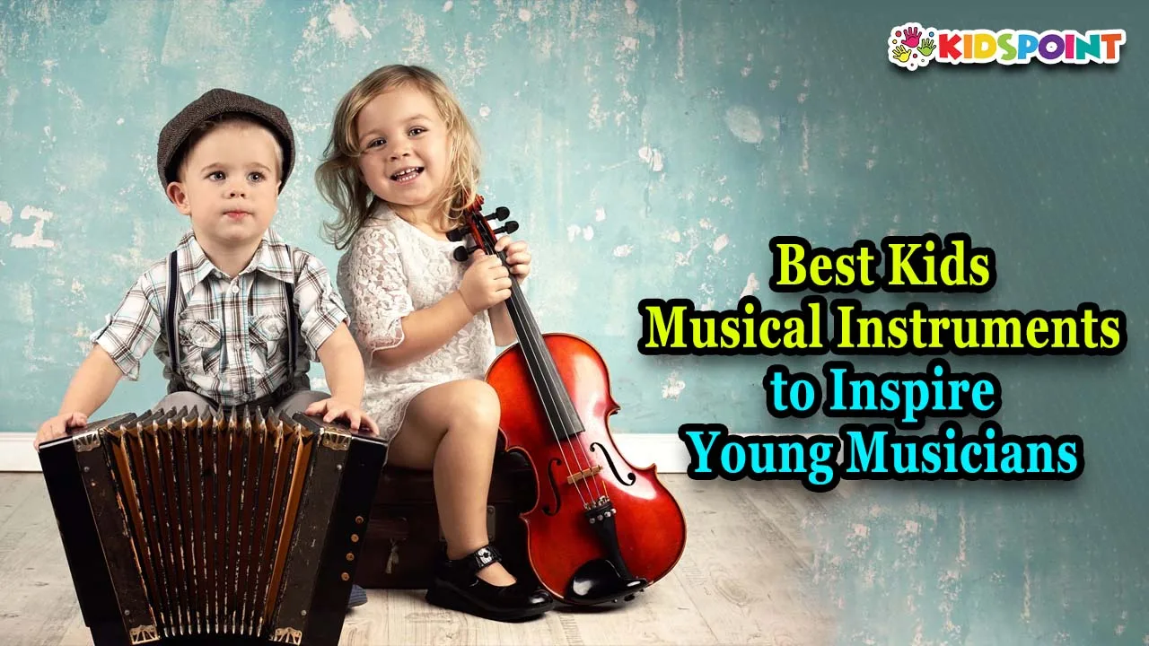 best kids musical instruments to inspire young musicians