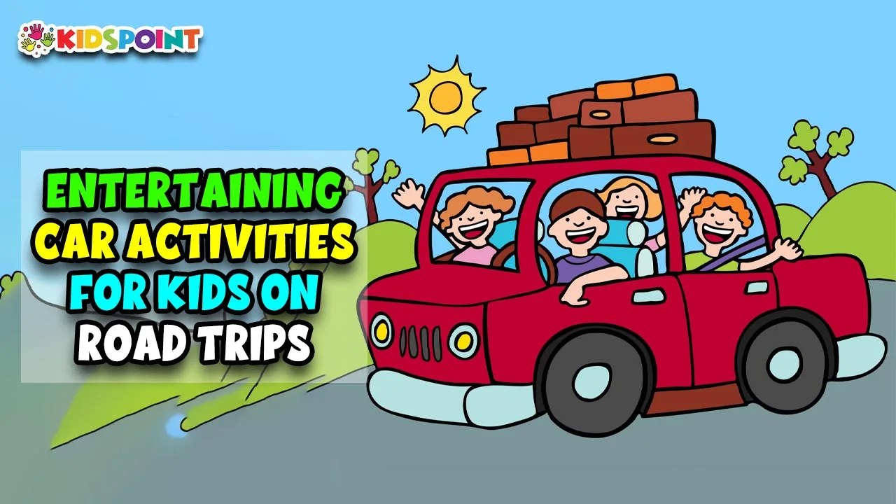 entertaining car activities for kids on road trips