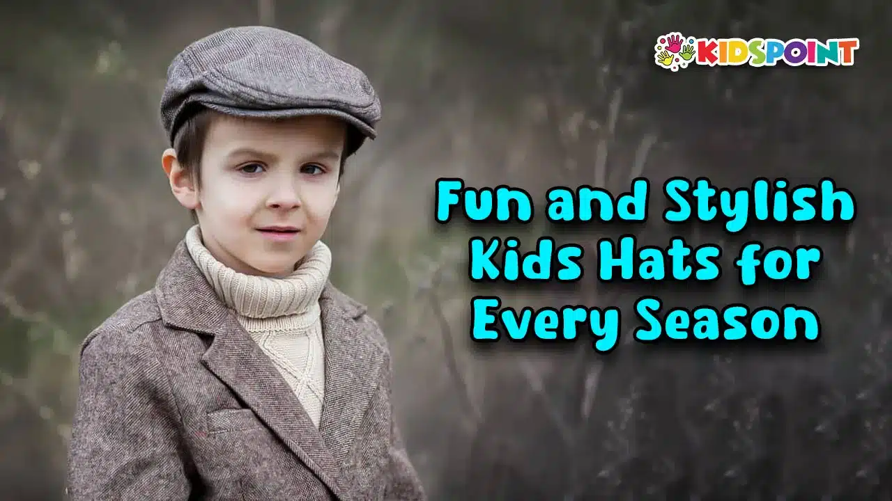 fun and stylish kids hats for every season