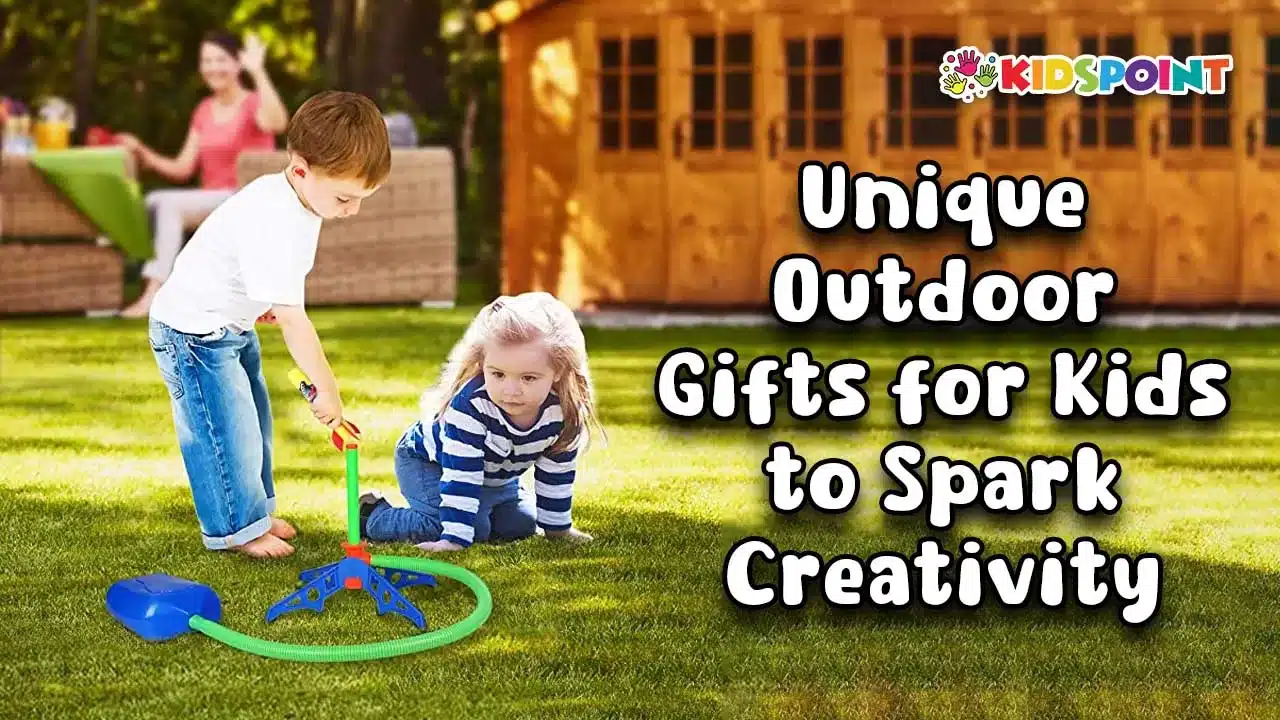 unique outdoor gifts for kids to spark creativity