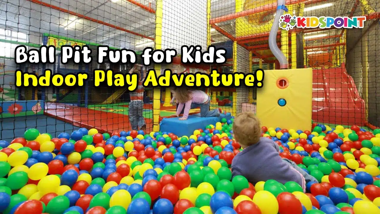 ball pit fun for kids indoor play adventure!