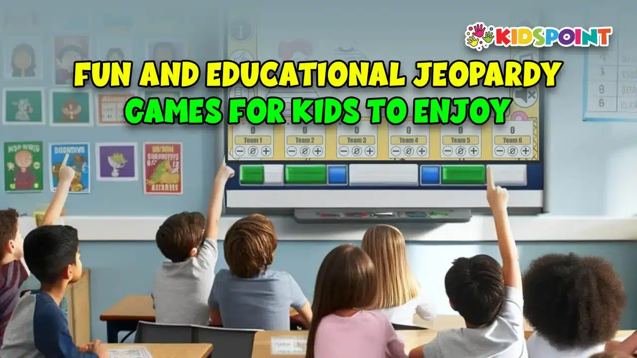 fun and educational jeopardy games for kids to enjoy