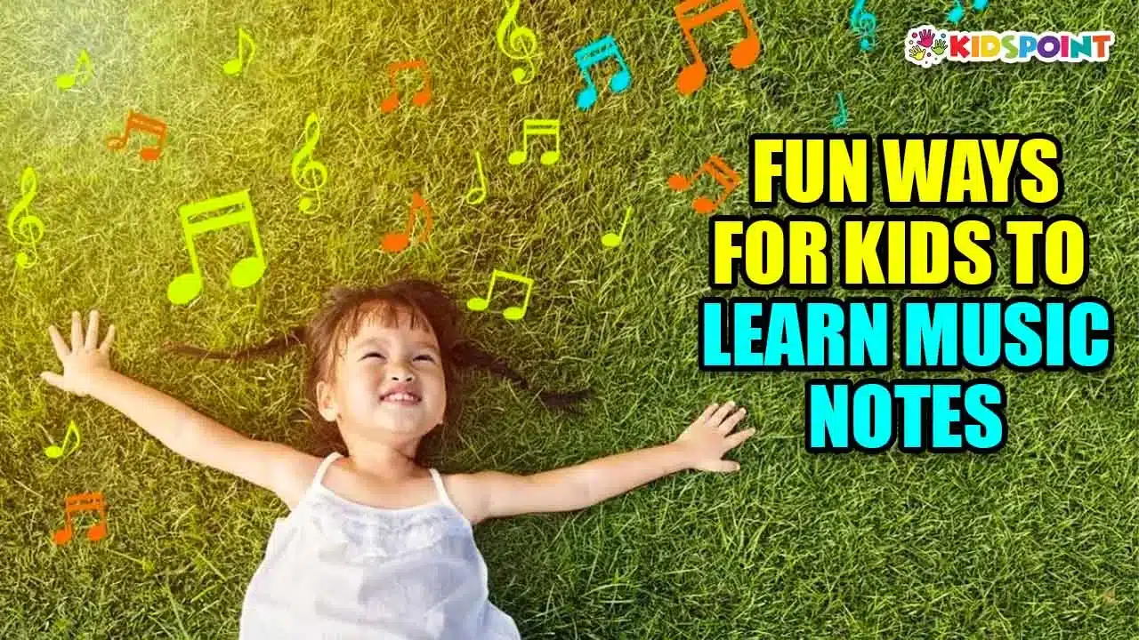 fun ways for kids to learn music notes