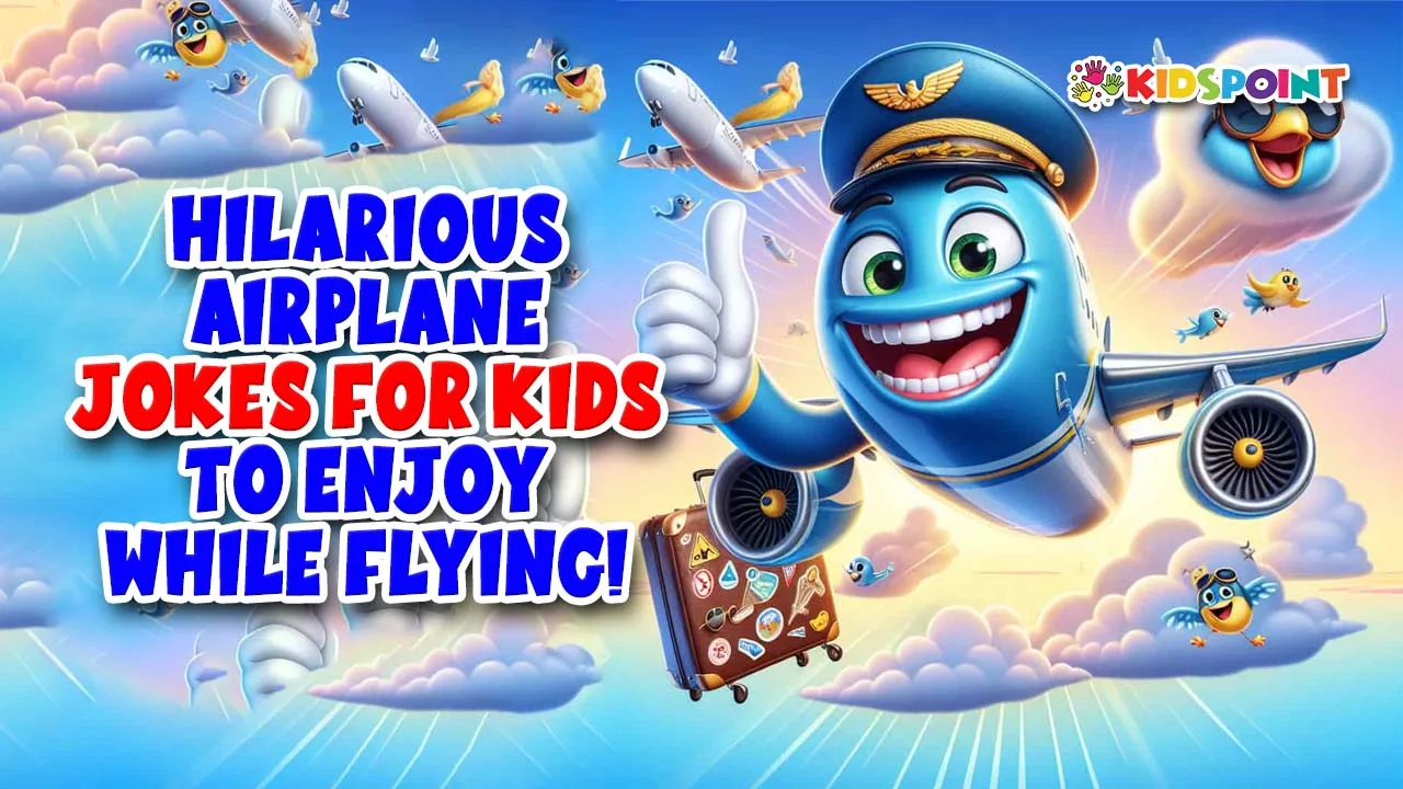 hilarious airplane jokes for kids to enjoy while flying!