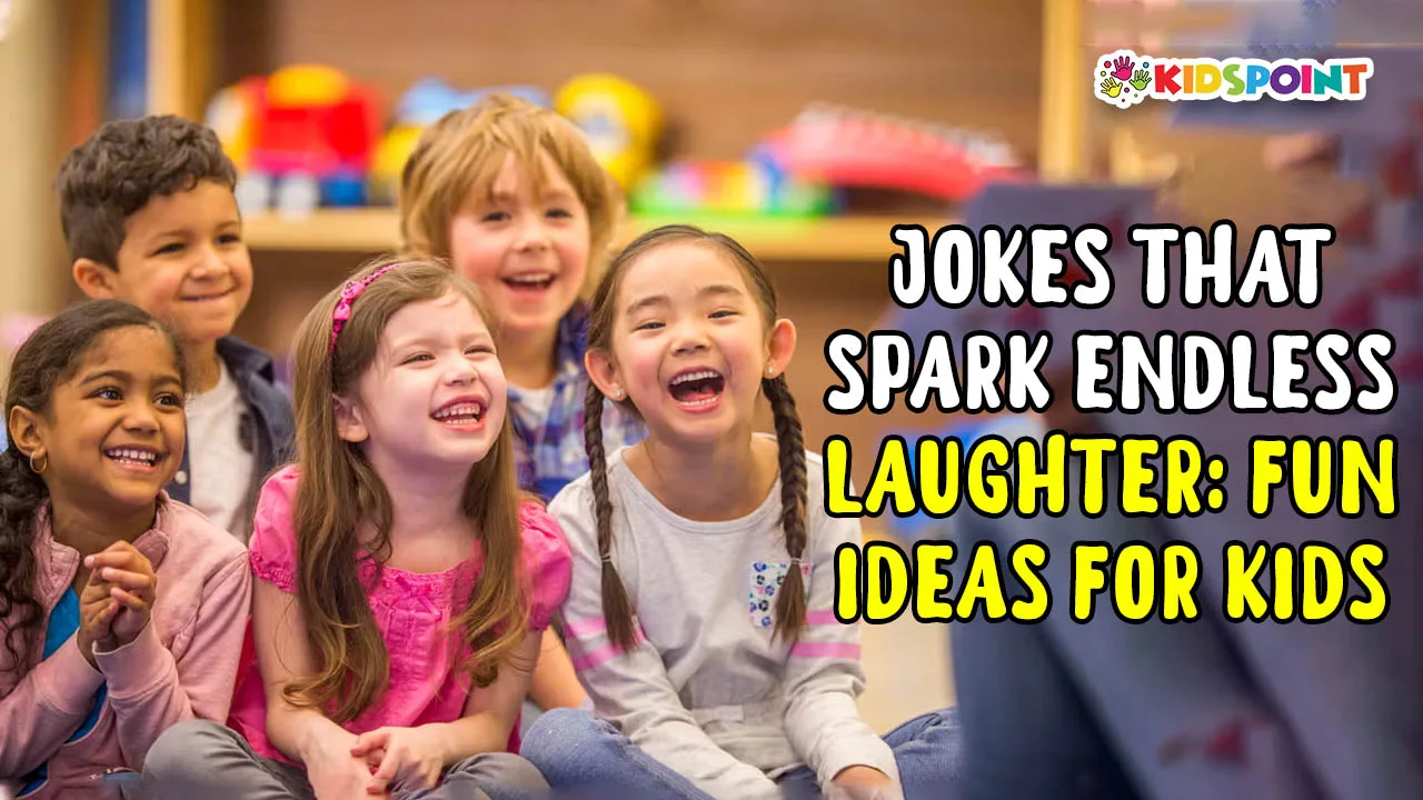 jokes that spark endless laughter fun ideas for kids