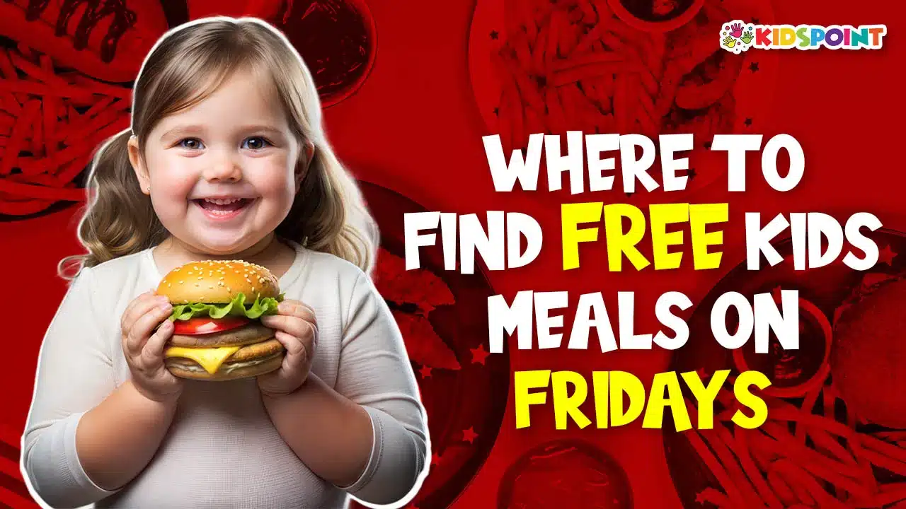 where to find free kids' meals on fridays