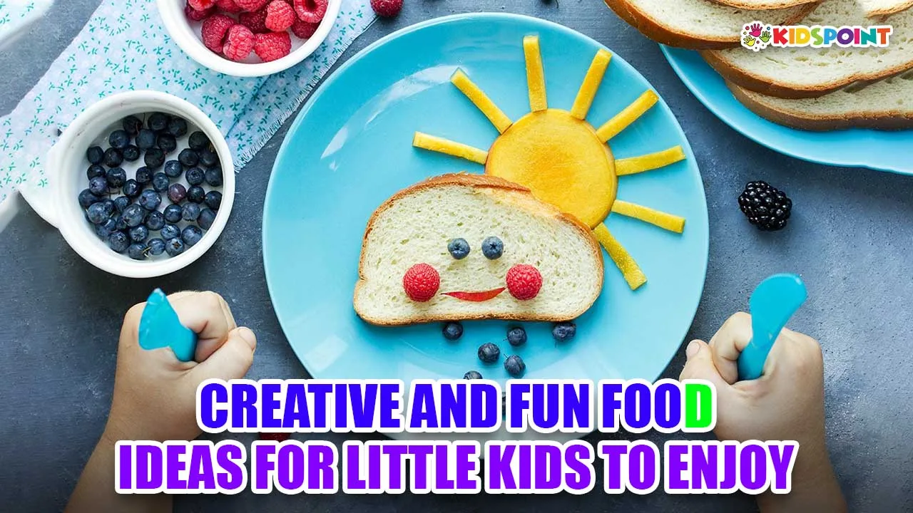 creative and fun food ideas for little kids to enjoy