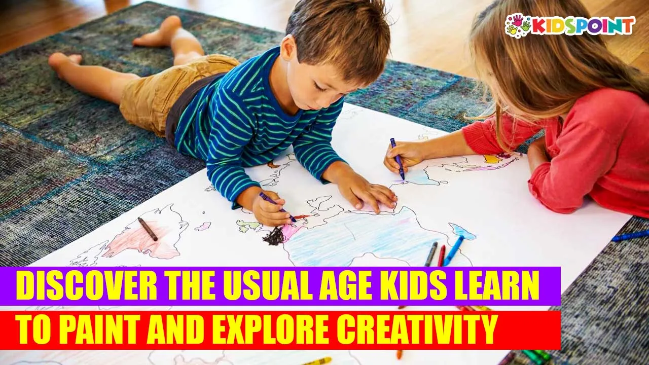 discover the usual age kids learn to paint and explore creativity