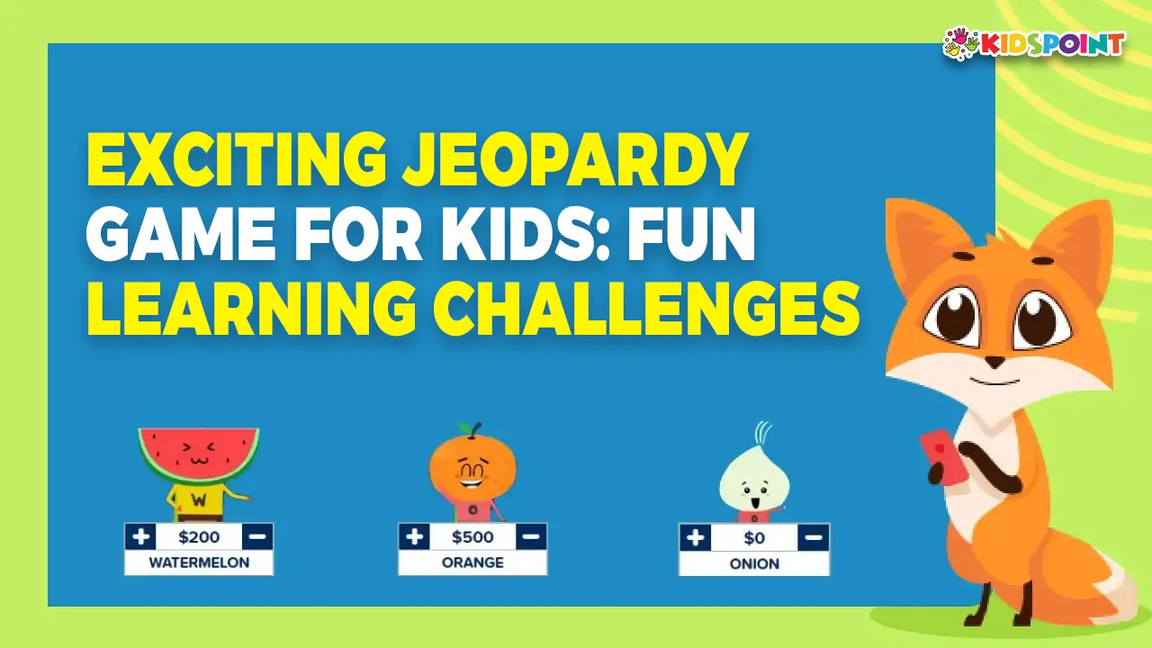 exciting jeopardy game for kids fun learning challenges