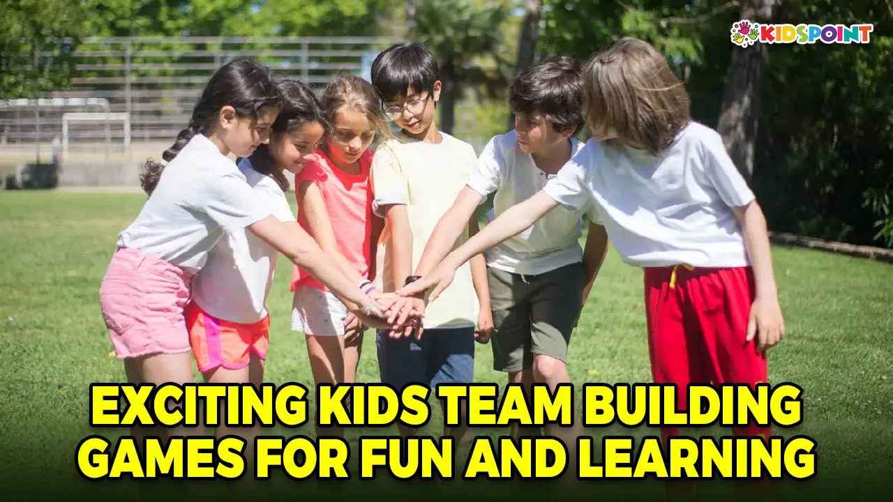 exciting kids team building games for fun and learning