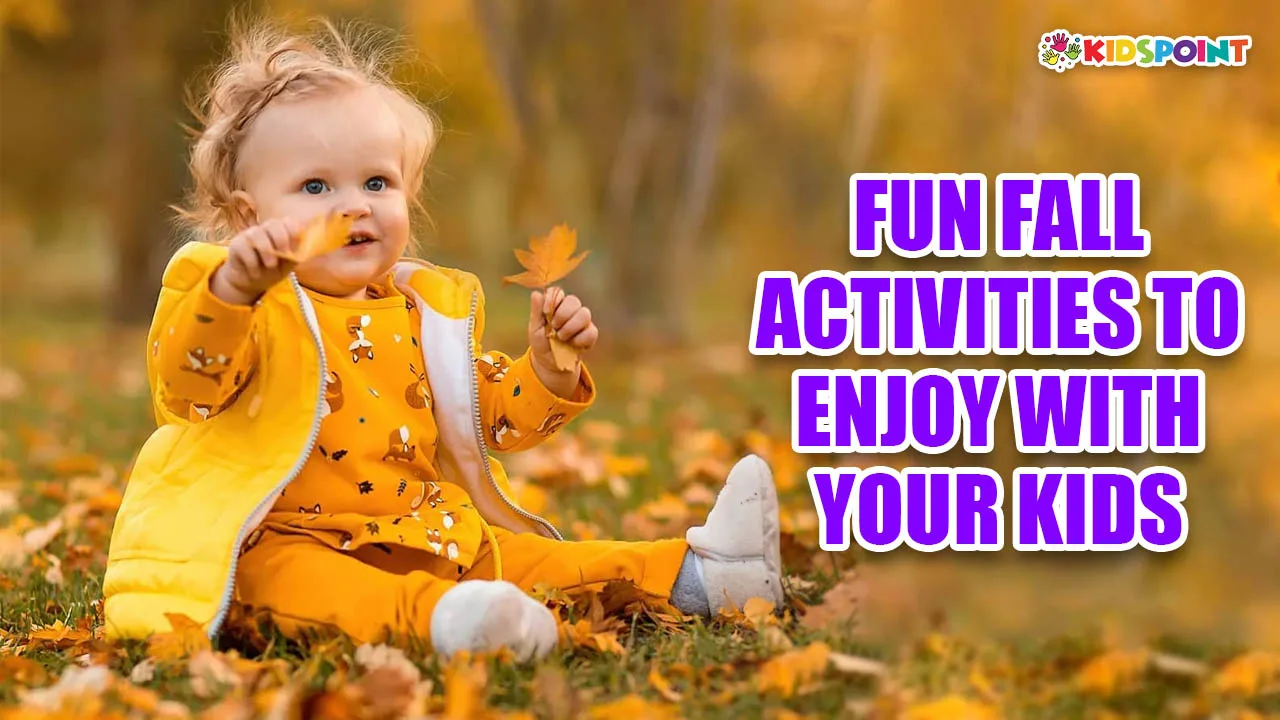 fun fall activities to enjoy with your kids