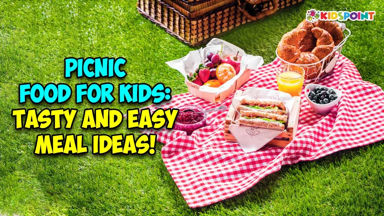 picnic food for kids tasty and easy meal ideas!