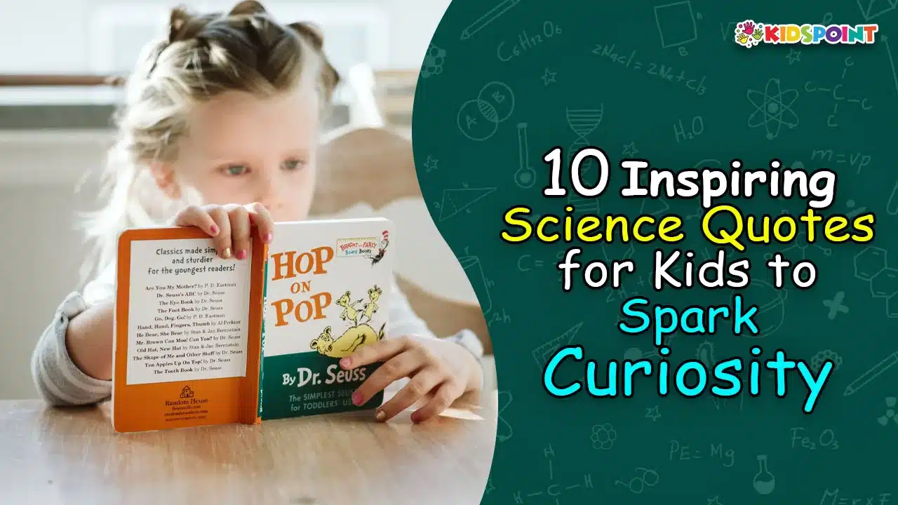 10 inspiring science quotes for kids to spark curiosity