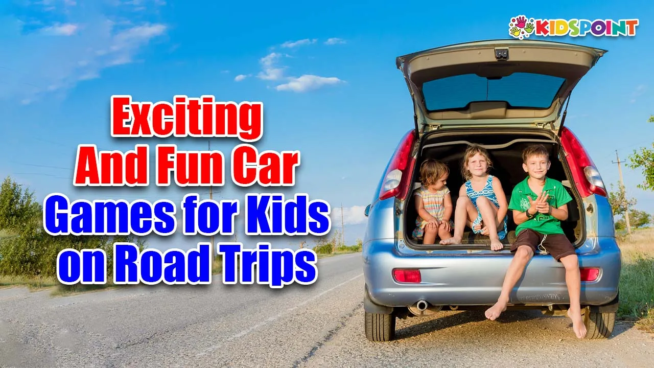 exciting and fun car games for kids on road trips