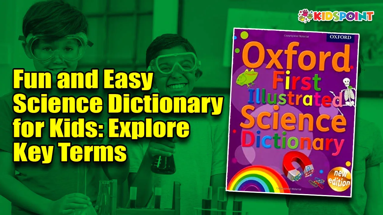 fun and easy science dictionary for kid