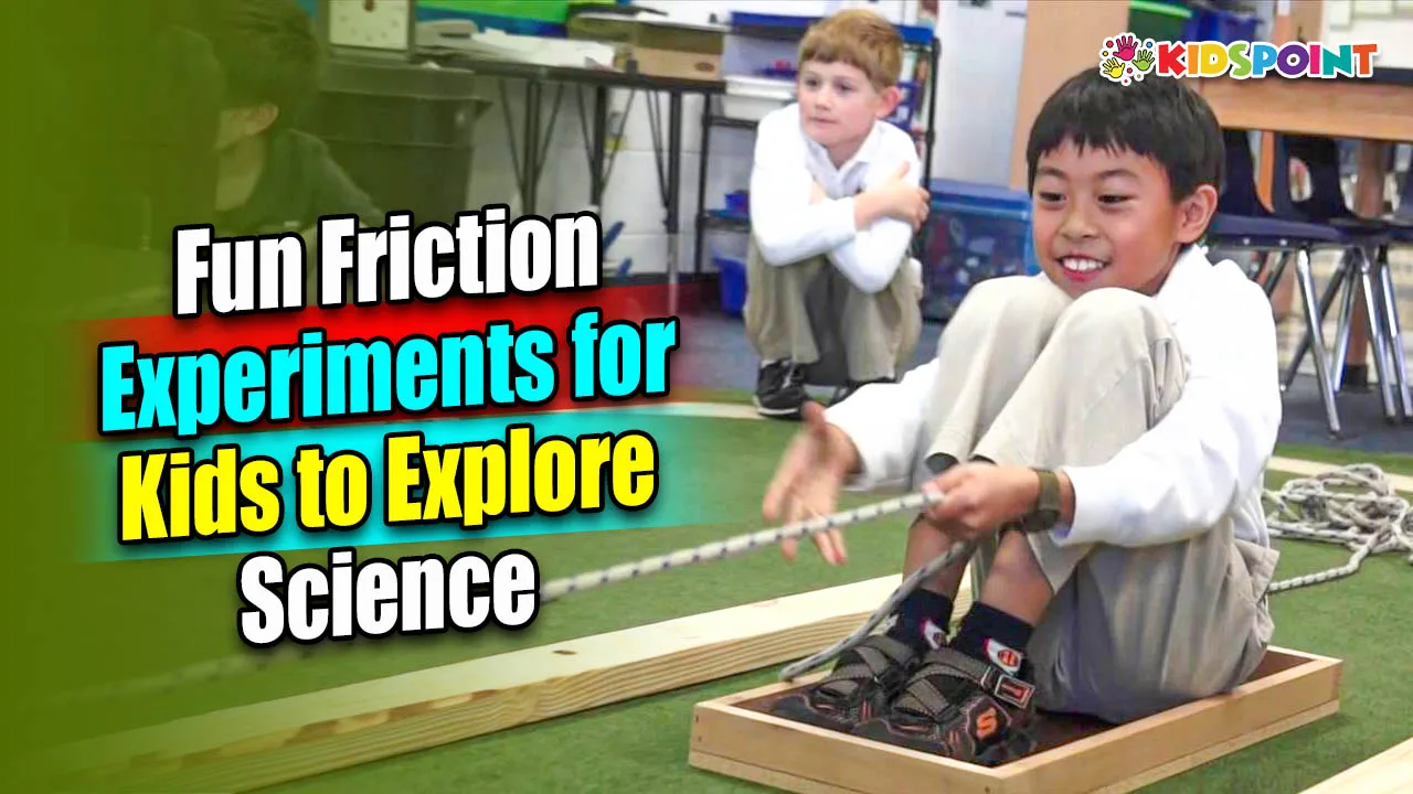 fun friction experiments for kids to explore science