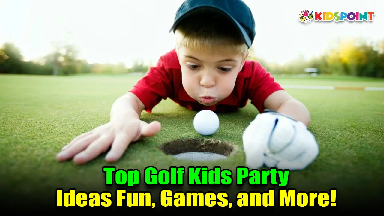 top golf kids party ideas fun, games, and more!