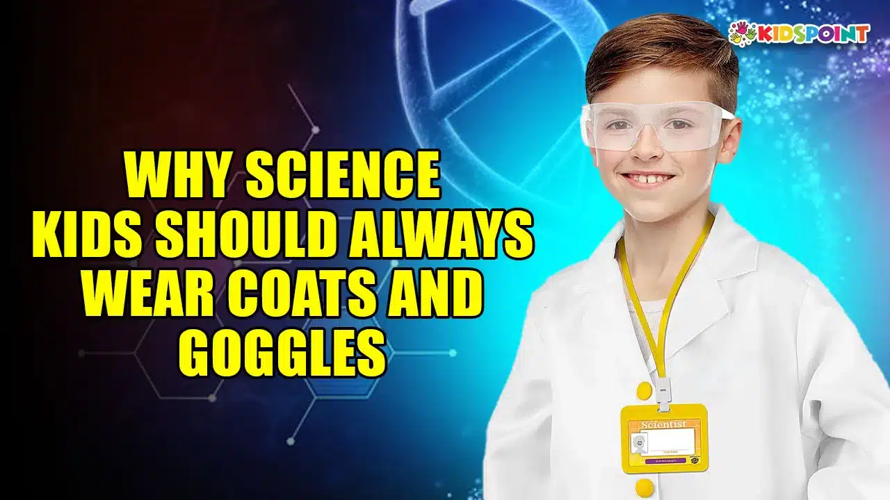 why science kids should always wear coats and goggles