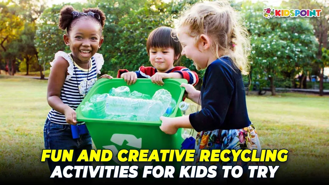 fun and creative recycling activities for kids to try