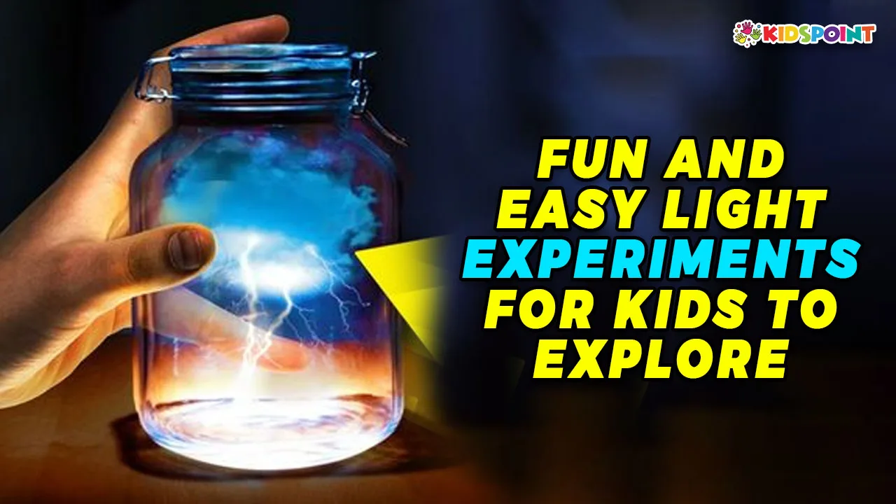 fun and easy light experiments for kids to explore