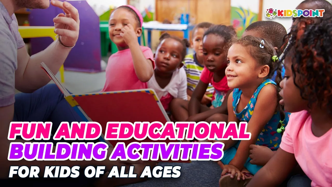 fun and educational building activities for kids of all ages