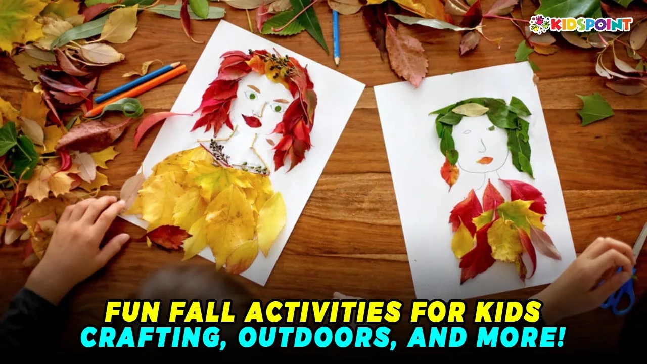 fun fall activities for kids crafting, outdoors, and more!