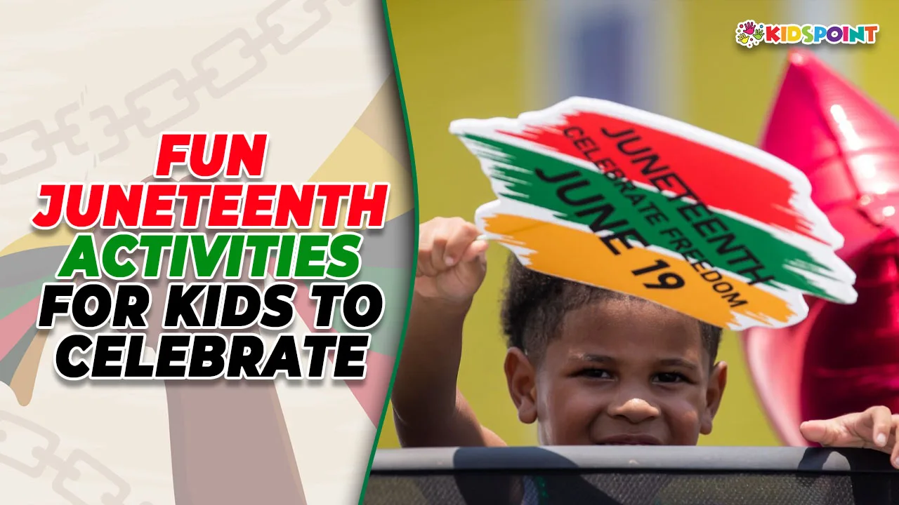 fun juneteenth activities for kids to celebrate