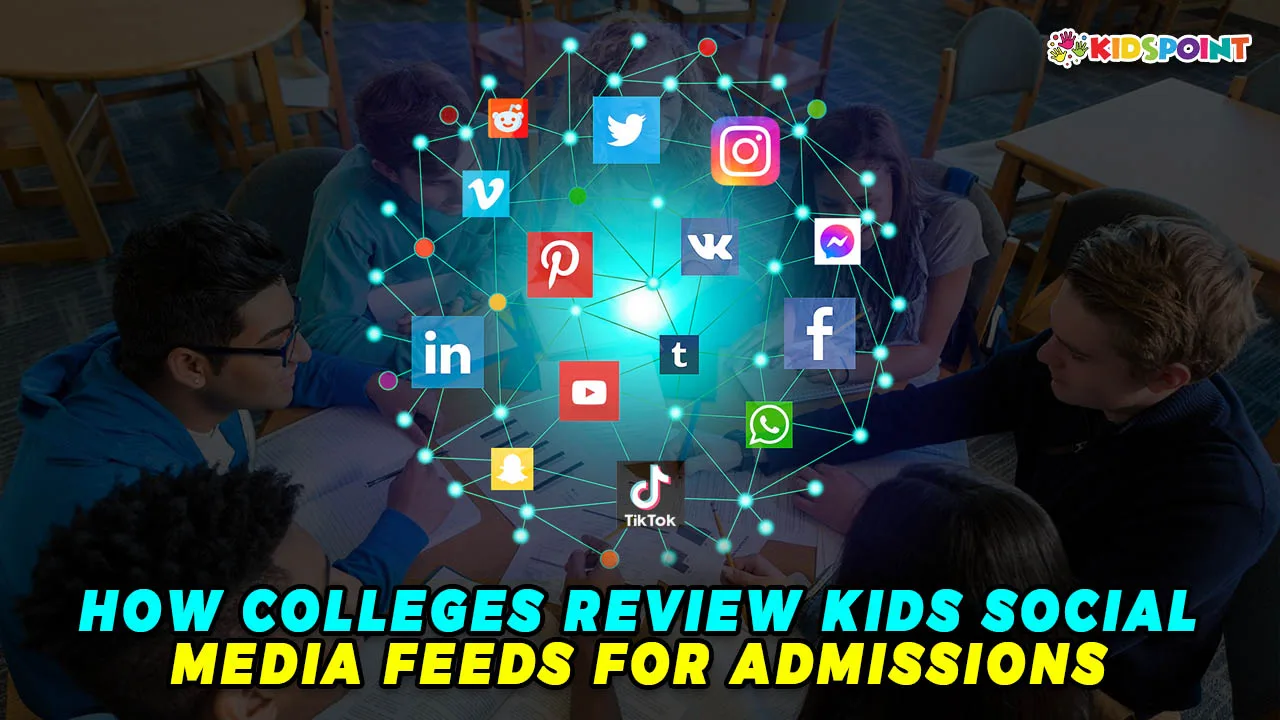 how colleges review kids' social media feeds for admissions