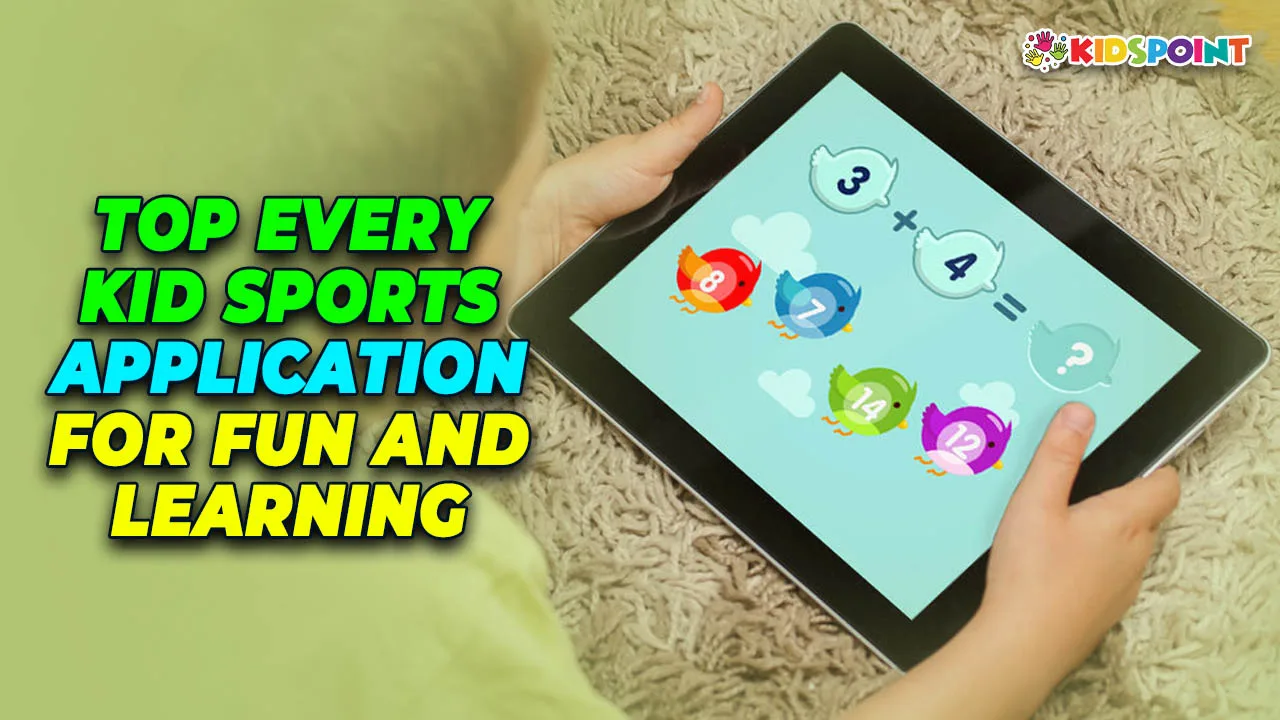 top every kid sports application for fun and learning