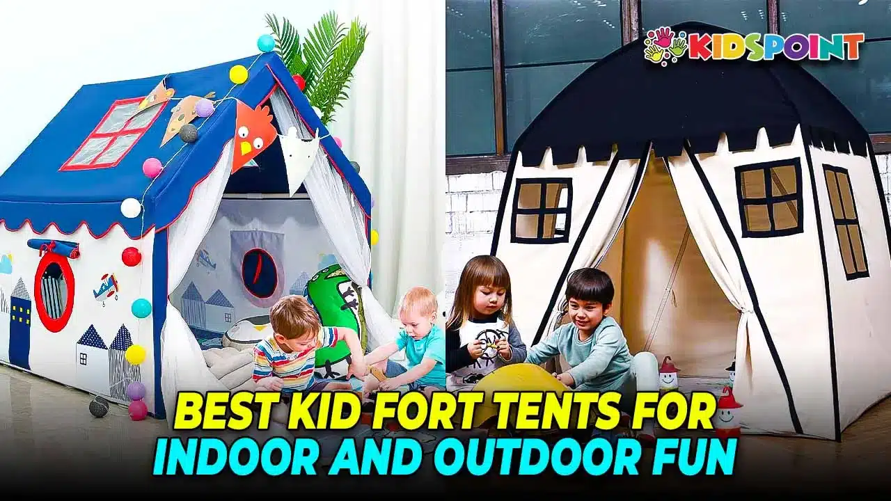 best kid fort tents for indoor and outdoor fun