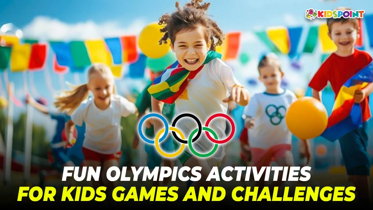 fun olympics activities for kids games and challenges