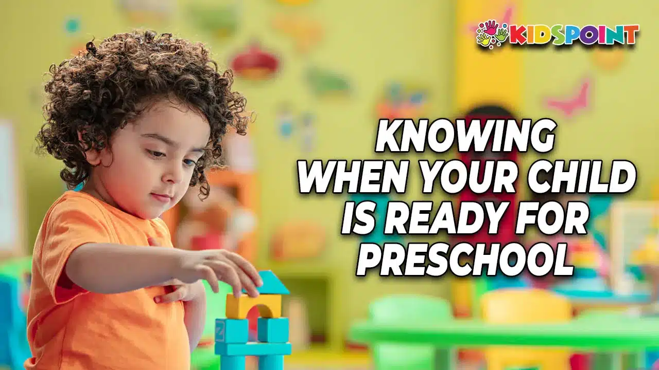 knowing when your child is ready for preschool