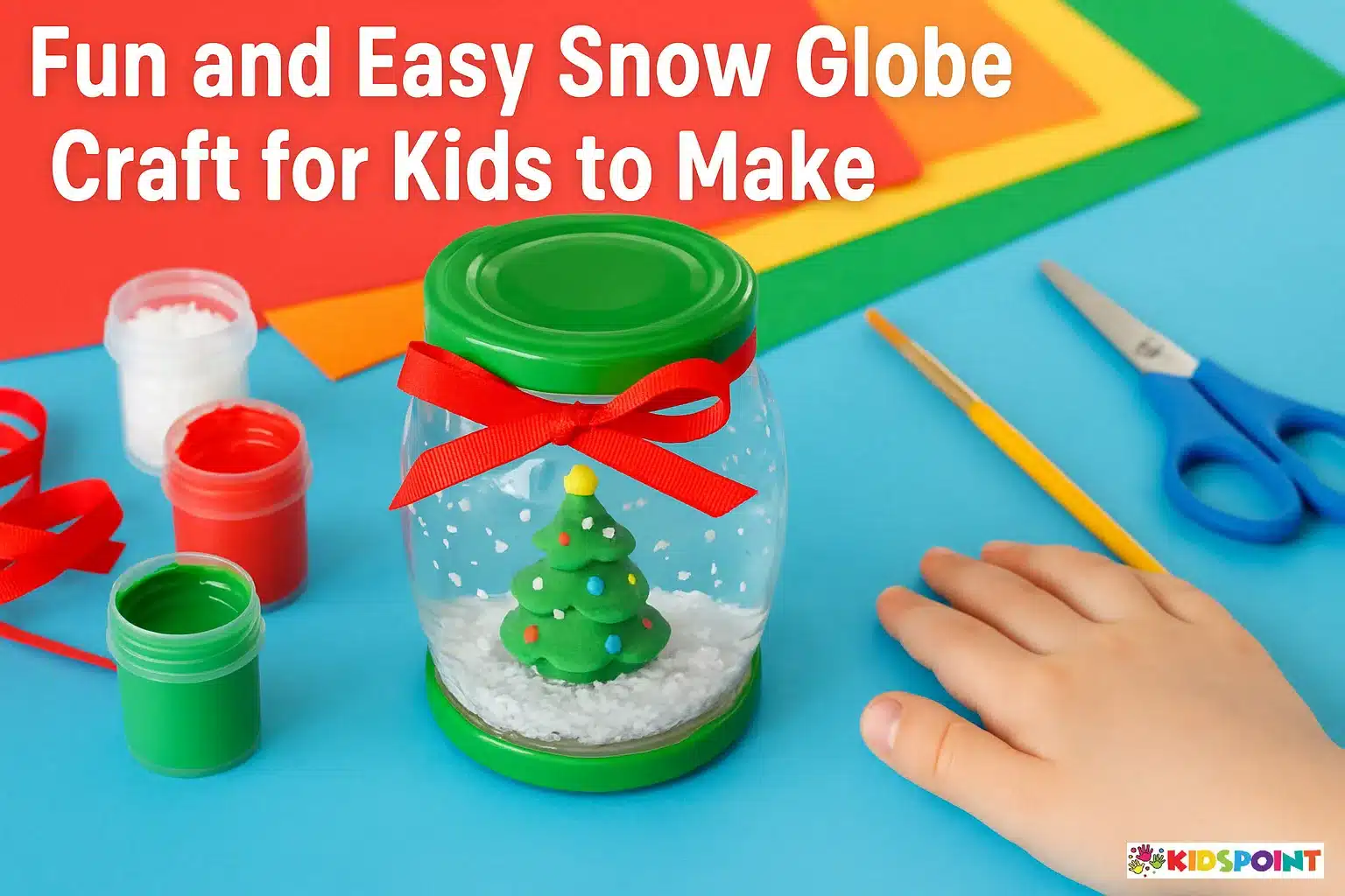 Fun and Easy Snow Globe Craft for Kids to Make