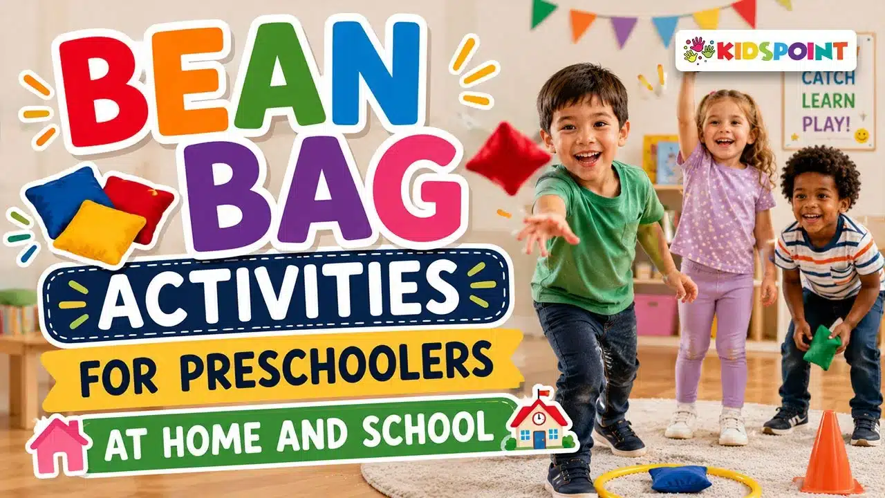 Bean Bag Activities for Preschoolers at Home and School