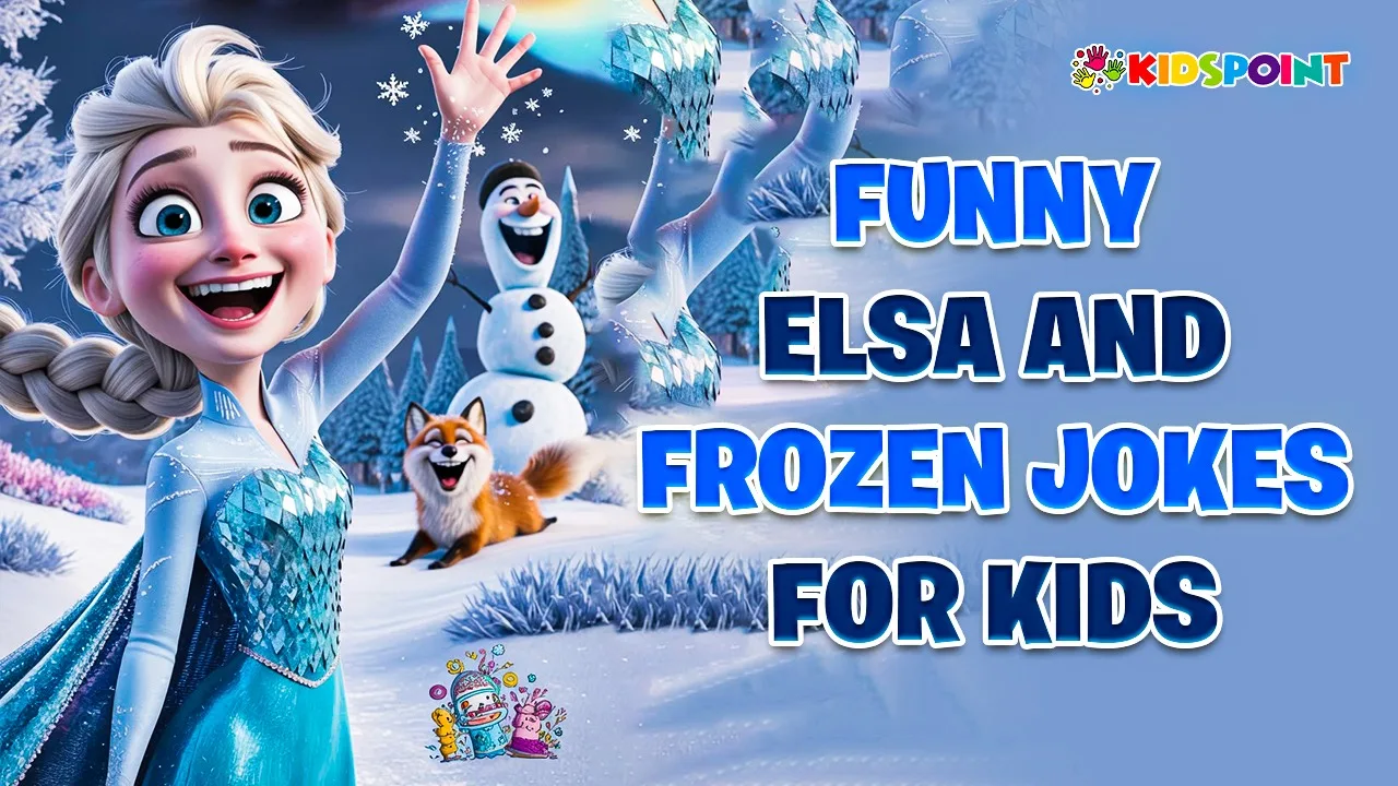 Funny Elsa Jokes for Kids That Will Make Them Laugh